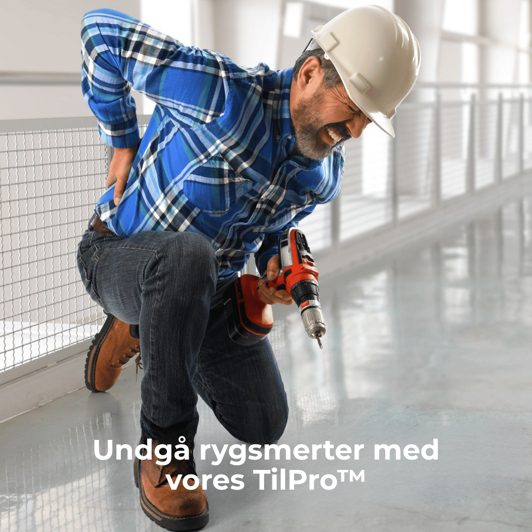 TilPro™ | Til smartere. Skån ryggen. Arbejd som en professionel.