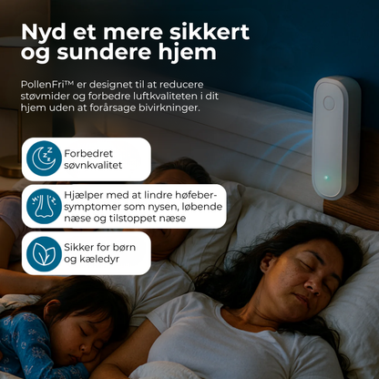PollenFri™  Reducer høfebersymptomer indendørs